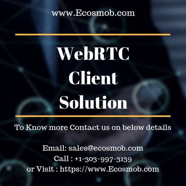 Ecosmob�s WebRTC Service Designed to Leverage Rich Communication