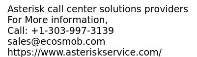 Asterisk call center solutions providers for business