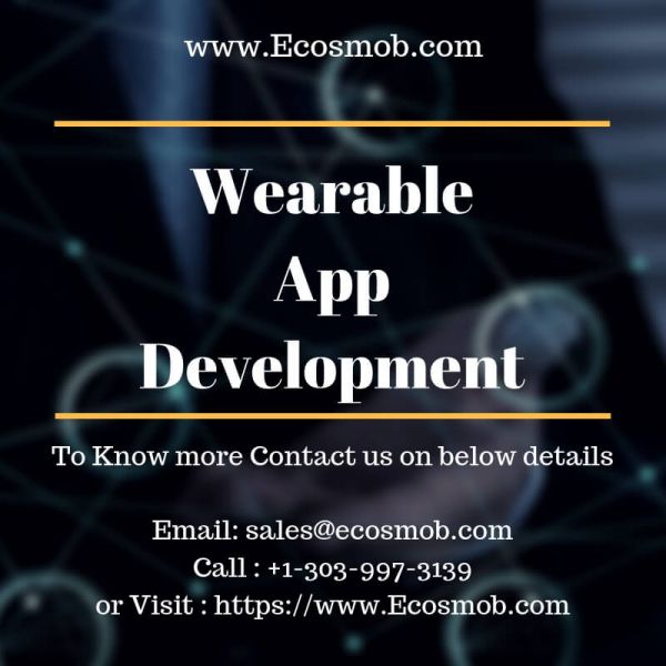 Ecosmob�s Innovative Wearable App Development