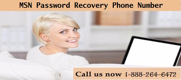 1-888-264-6472 MSN Password Recovery Phone Number| Reset Number