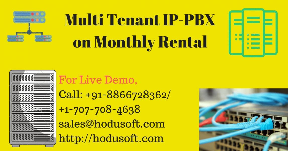 Multi Tenant IP-PBX on Monthly Rental