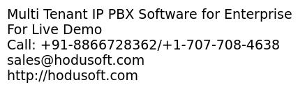 Multi Tenant IP PBX Software for Enterprise