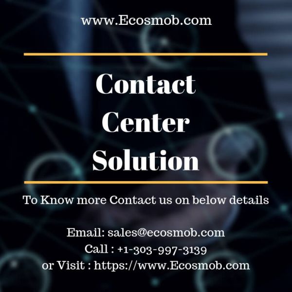 Ecosmob�s Contact Center Solution for Better Communication