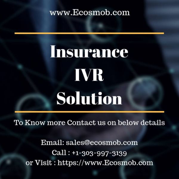 Reduce Expenses with Ecosmob�s Insurance IVR Solution