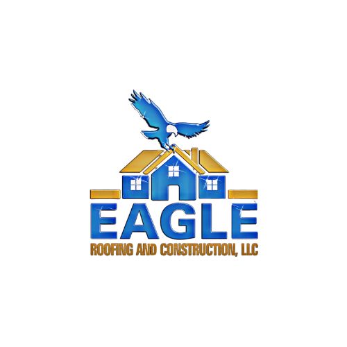 Eagle Roofing and Construction LLC