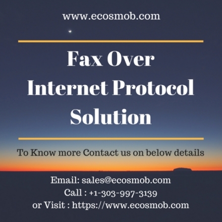 Fax Over IP Solution � Experience Improved Faxing Quality
