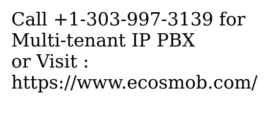 Multi-tenant IP PBX - Ultra-Reliable Solution