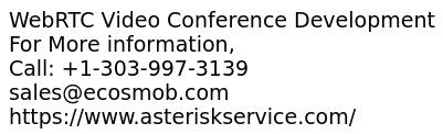 WebRTC Video Conference Development
