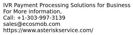 IVR Payment Processing Solutions for Business