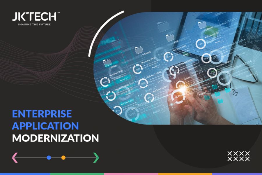 Enterprise Application Modernization - JK Tech