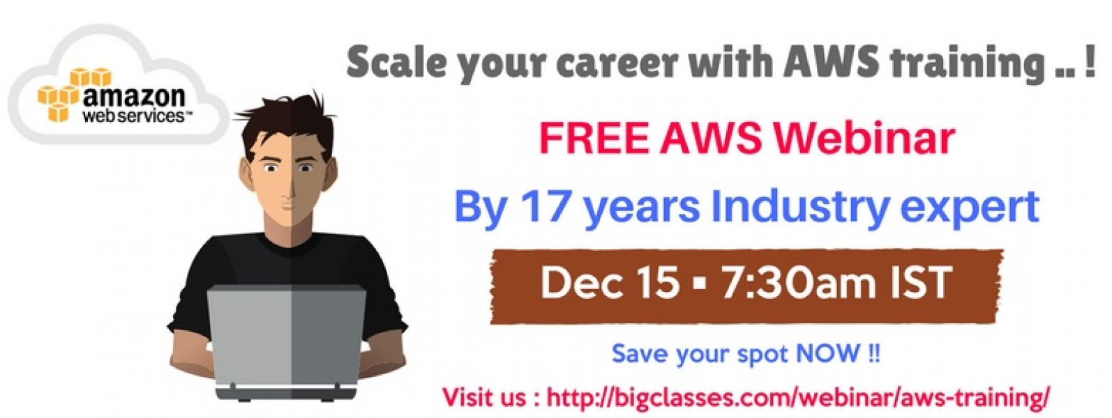 Free Webinar on AWS: Kick-start your career in AWS by Cloud Computing experts!