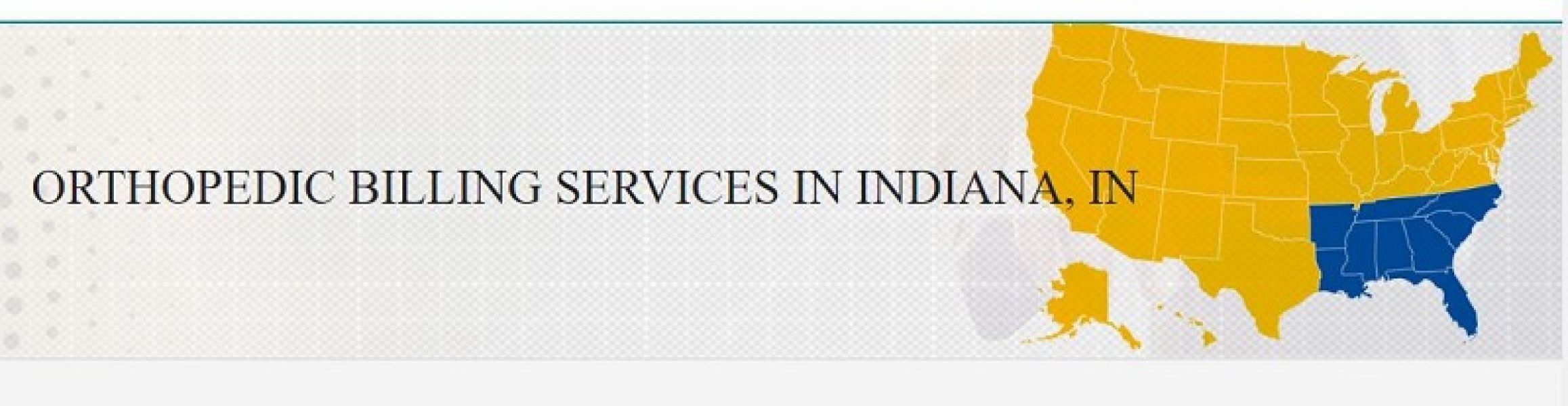 Orthopedic Billing Services for Indiana, IN