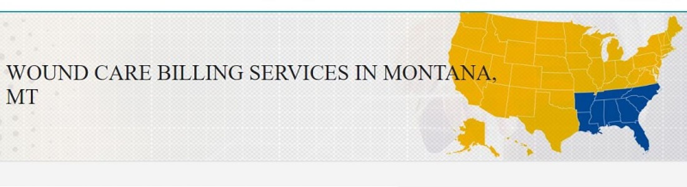 Wound Care Billing Services for Montana, MT