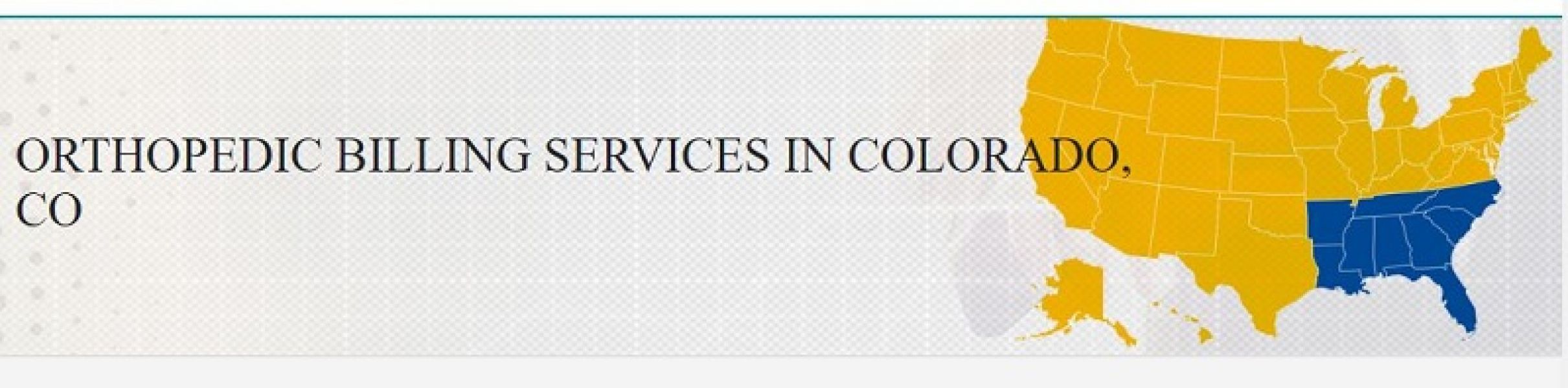 Orthopedic Billing Services for Colorado, CO